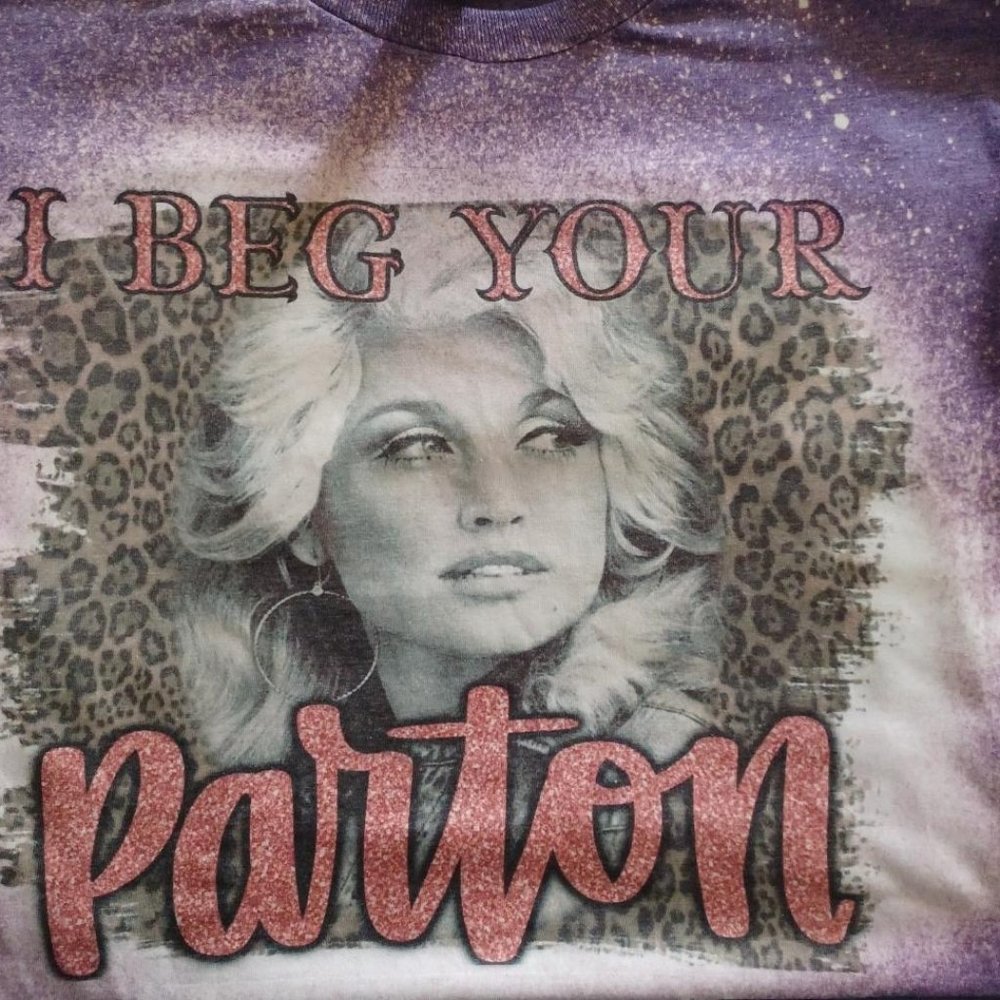 T-shirt Dolly "I Beg your Parton"
